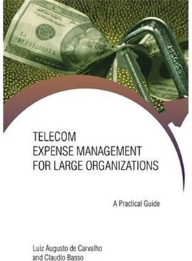 按需印刷不退不换Telecom Expense Management for Large Organizations[9781491720028]