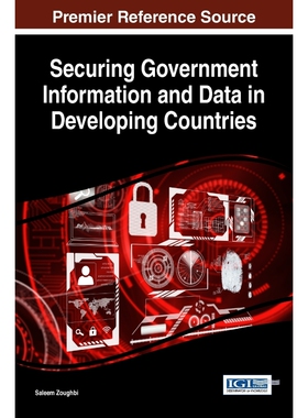 按需印刷不退不换Securing Government Information and Data in Developing Countries[9781522517030]