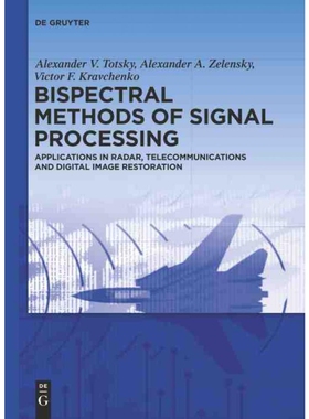 按需印刷DEG Bispectral Methods of Signal Processing[9783110374568]
