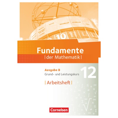 预订不退不换德语 Fundamente der Mathematik - Ausgabe B - 12. Schuljahr - Grund- und Lei[9783060408535]