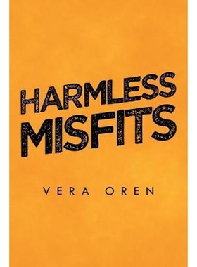 按需印刷不退不换Harmless Misfits[9781796063417]