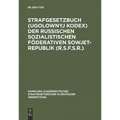 预订DEG Strafgesetzbuch (Ugolownyj Kodex) der Russischen Sozialistischen F?derativen Sowjet Republik (R.