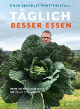 预订【德语】 Täglich besser essen:Meine 100 besten Rezepte für deine Gesundheit