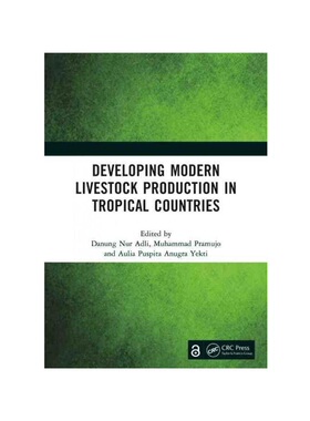 按需印刷不退不换TF Developing Modern Livestock Production in Tropical Countries[9781032440279]
