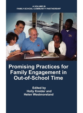按需印刷Promising Practices for Family Engagement in Out-Of-School Time (Hc)[9781617354489]