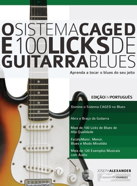 按需印刷POR O Sistema CAGED e 100 Licks de Guitarra Blues[9781910403419]