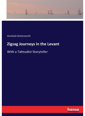 按需印刷Zigzag Journeys in the Levant[9783744757751]