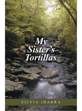 按需印刷My Sister's Tortillas[9781663205339]