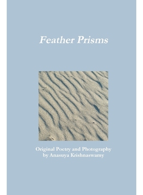 按需印刷Feather Prisms[9780578041636]