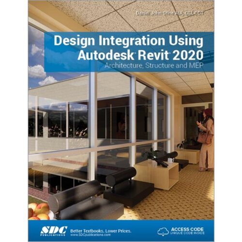 预订不退不换Design Integration Using Autodesk Revit 2020[9781630572501]