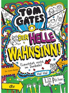 预订【德语】Tom Gates - Der helle Wahnsinn! (Leuchtet nicht im Dunkeln)[9783423718370]
