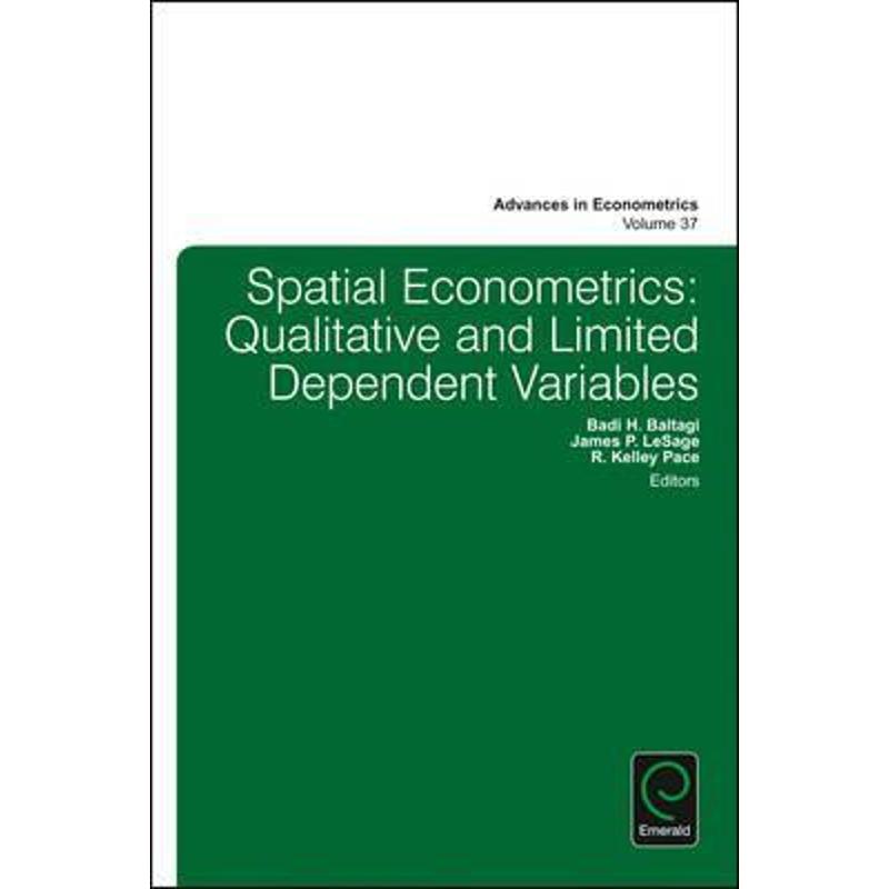 按需印刷Spatial Econometrics:Qualitative and Limited Dependent Variables[9781785609862]
