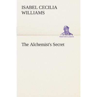 按需印刷不退不换The Alchemist's Secret[9783849506254]