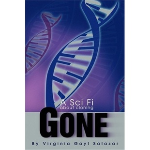 Sci about cloning 按需印刷Gone 9780595269938