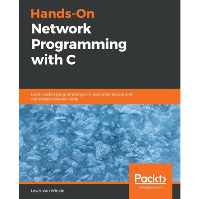 按需印刷不退不换Hands-On Network Programming with C[9781789349863]