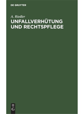 预订【德语】 Unfallverhutung und Rechtspflege: