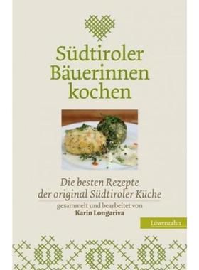 预订【德语】 Südtiroler Bäuerinnen kochen:Die besten Rezepte der original Südtiroler K