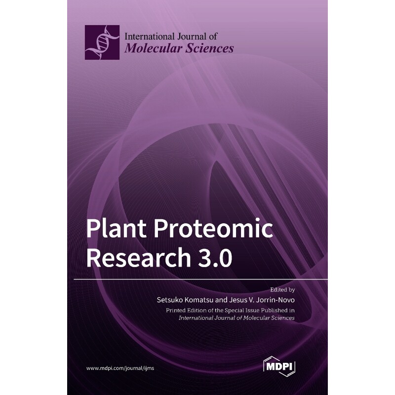 按需印刷不退不换Plant Proteomic Research 3.0[9783036506043]
