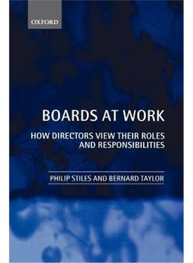 按需印刷Boards at Work:How Directors View their Roles and Responsibilities[9780199258161]