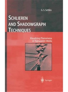 预订Schlieren and Shadowgraph Techniques[9783540661559]