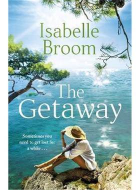 预订The Getaway:A gorgeous holiday romance - perfect summer escapism!