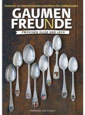 预订【德语】 Gaumenfreunde zwischen Iller und Lech:Prominente aus Bayerisch-Schwaben p