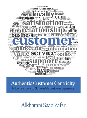 按需印刷Authentic Customer Centricity (HC)[9781623969134]