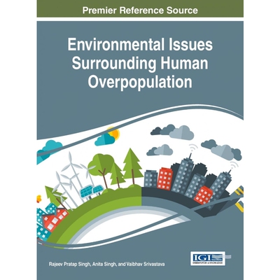 按需印刷不退不换Environmental Issues Surrounding Human Overpopulation[9781522516835]
