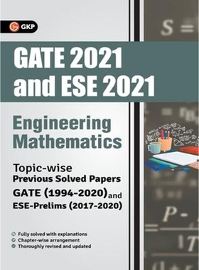 预订不退不换GATE 2021 & ESE Prelim 2021 - Engineering Mathematics - Topicwise Previous Solved Papers