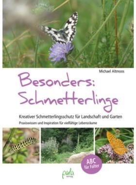 预订【德语】 Besonders: Schmetterlinge:Kreativer Schmetterlingsschutz für Landschaft u