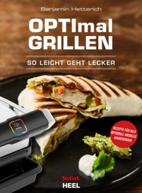 预订【德语】 OPTImal Grillen - OPTIgrill Kochbuch Rezeptbuch:So leicht geht lecker OPT
