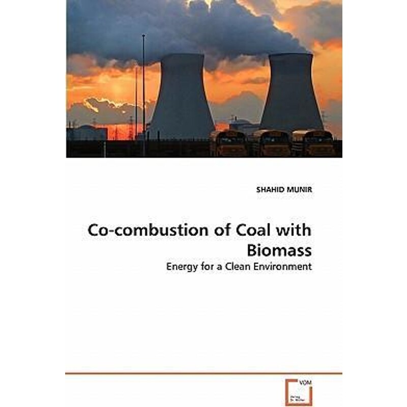 按需印刷不退不换Co-combustion of Coal with Biomass[9783639327984]