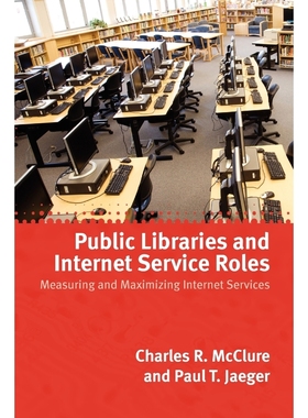 按需印刷Public Libraries and Internet Service Roles[9780838935767]