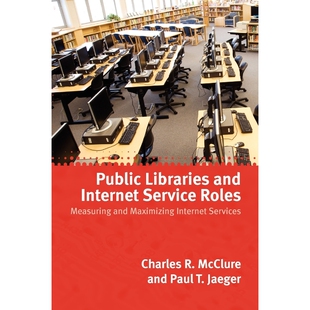 Internet and Libraries Roles 9780838935767 Service 按需印刷不退不换Public