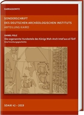 预订【德语】Die sogenannte Hundestele des Konigs Wah-Anch Intef aus el-Târif[9783447112314]