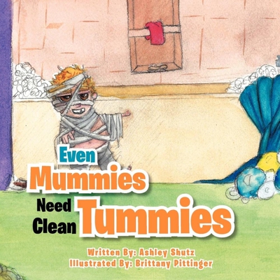 按需印刷Even Mummies Need Clean Tummies[9781465368492]