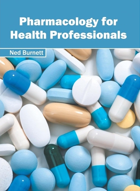 按需印刷不退不换Pharmacology for Health Professionals[9781632397461]