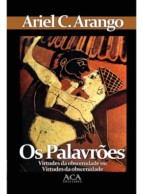 按需印刷POR Os Palavr?es. Virtudes terap?uticas da obscenidade[9781304807212]