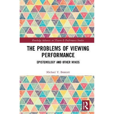 按需印刷The Problems of Viewing Performance:Epistemology and Other Minds[9780815348474]