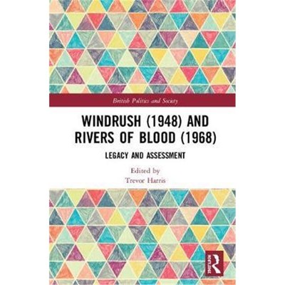 按需印刷Windrush (1948) and Rivers of Blood (1968):Legacy and Assessment[9780367229696]