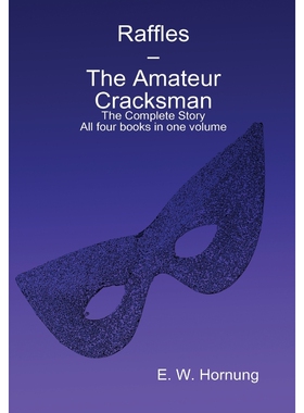 按需印刷不退不换Raffles - The Amateur Cracksman[9781304998354]