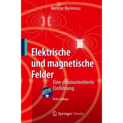 预订【德语】 Elektrische und magnetische Felder:Eine praxisorientierte Einführung