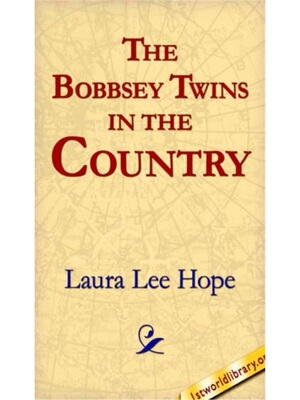预订不退不换Bobbsey Twins in the Country