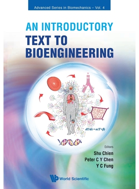 按需印刷不退不换An Introductory Text to Bioengineering[9789812707949]