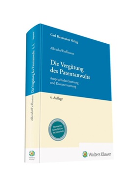 预订不退不换德语Die Vergütung des Patentanwalts:Anspruchsdurchsetzung und Kostenerstattung