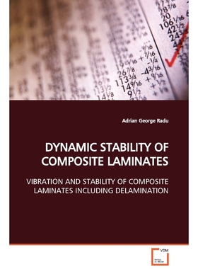 按需印刷DYNAMIC STABILITY OF COMPOSITE LAMINATES[9783639053791]