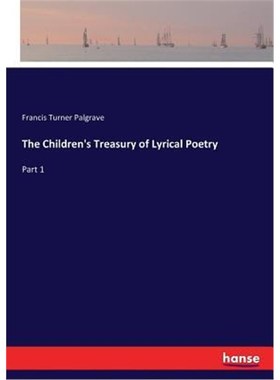 按需印刷The Children's Treasury of Lyrical Poetry[9783744766272]