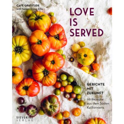预订不退不换德语 Love is served:116 Rezepte aus dem Süden Kaliforniens.