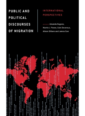 按需印刷不退不换Public and Political Discourses of Migration[9781783483273]