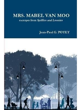 按需印刷MRS. MABEL VAN MOO excerpts from Spiffies and Loonies[9780244175191]